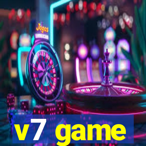 v7 game